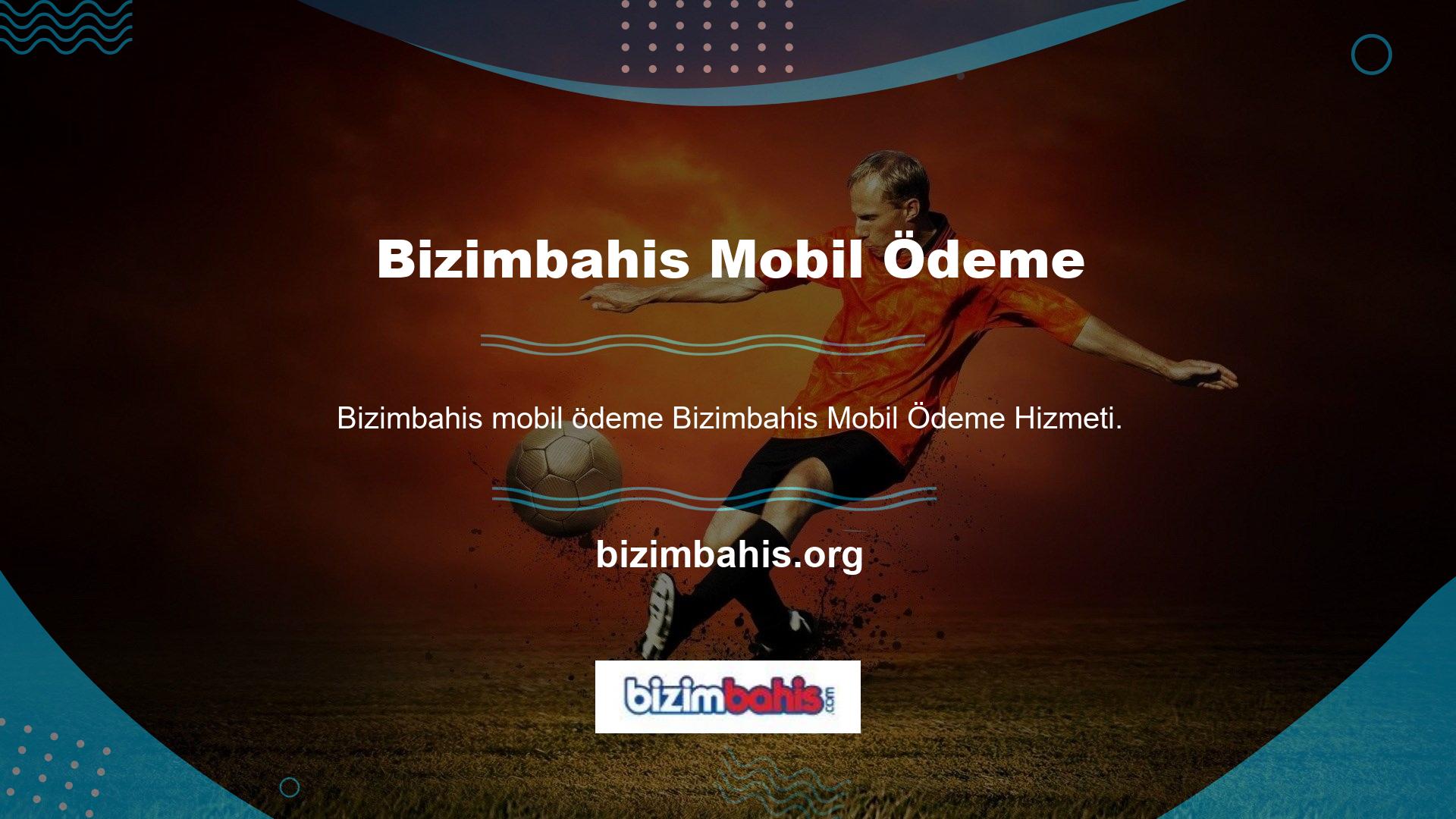 Bizimbahis mobil ödeme seçenekleri, rekabetçi fiyatlar ve uygun erişim sağlayarak oyunun önünde